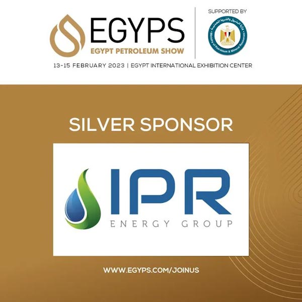 شركة " IPR " الراعي الفضي لمؤتمر و معرض مصر الدولي للبترول إيجبس 2023