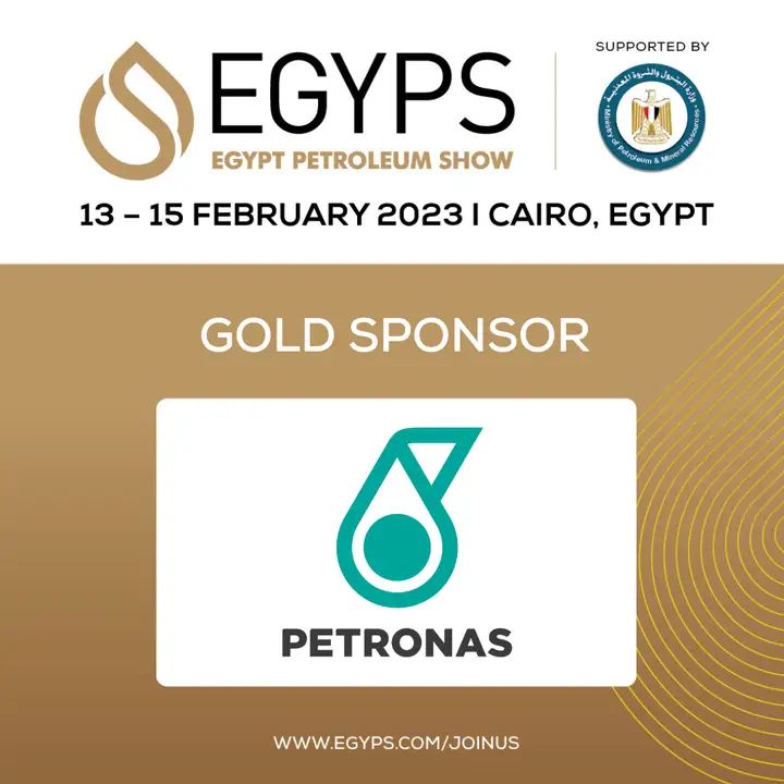 " بتروناس " الراعي الذهبي لمعرض و مؤتمر مصر الدولي للبترول إيجبس 2023